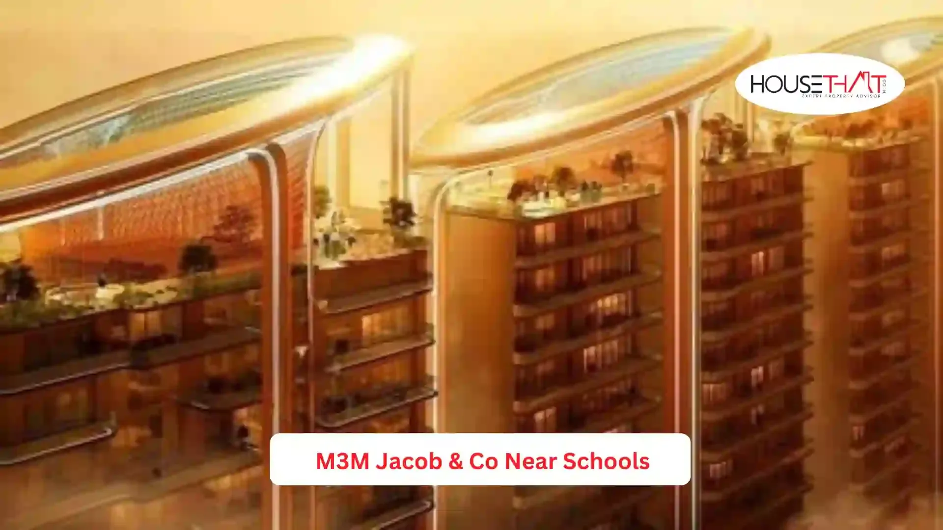 M3M Jacob & Co Near Schools: The Perfect Luxury Address for Families Seeking Premium Education Access