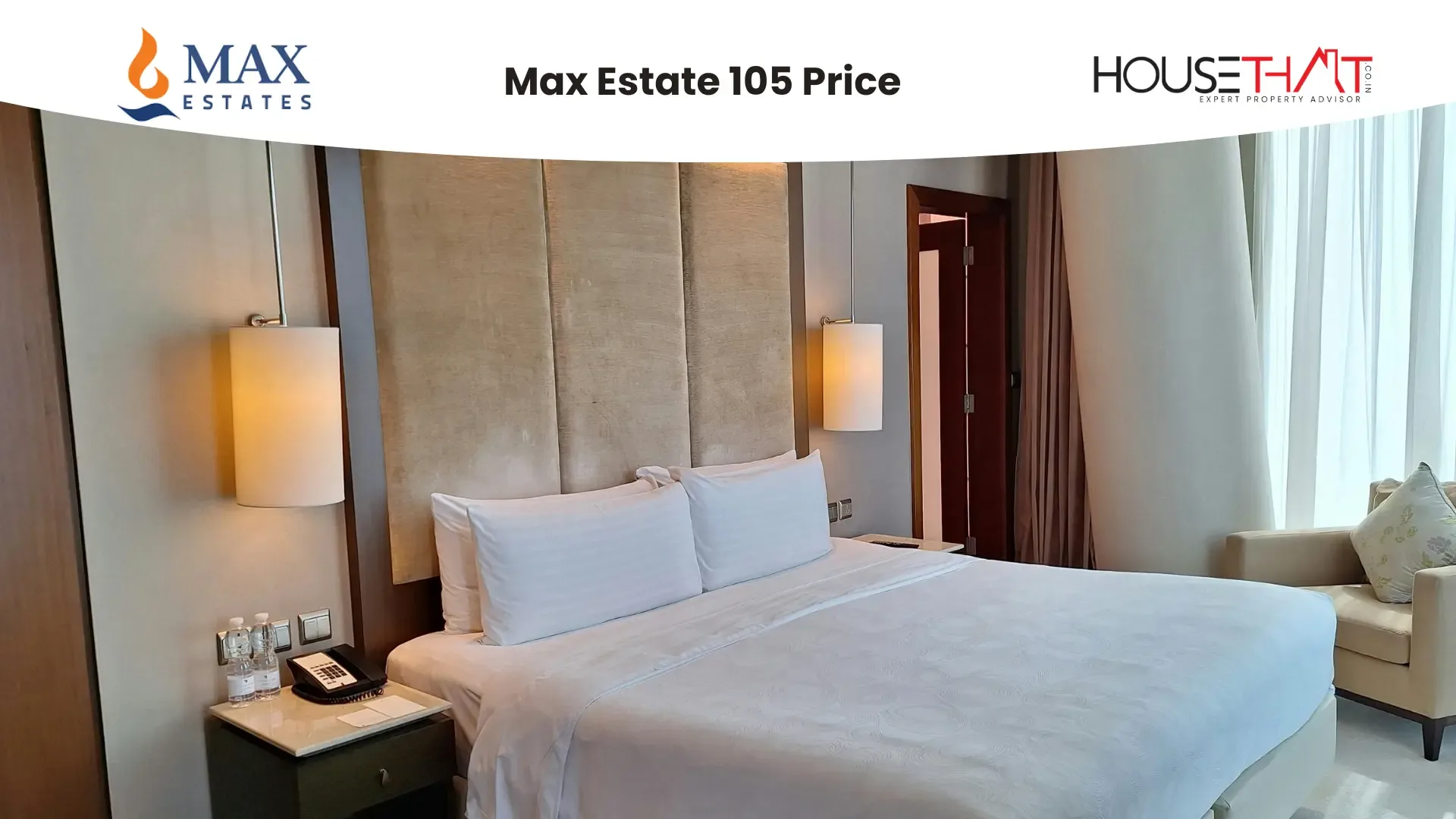 Max Estate 105 Price