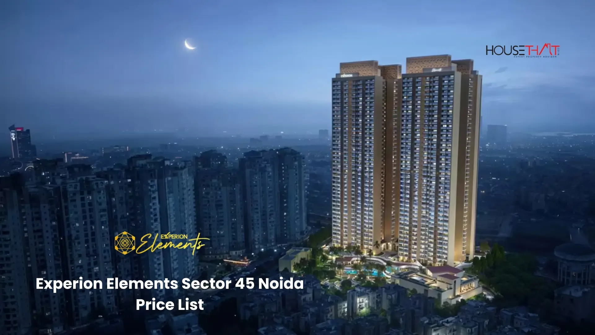 Experion Elements Sector 45 Noida Price List