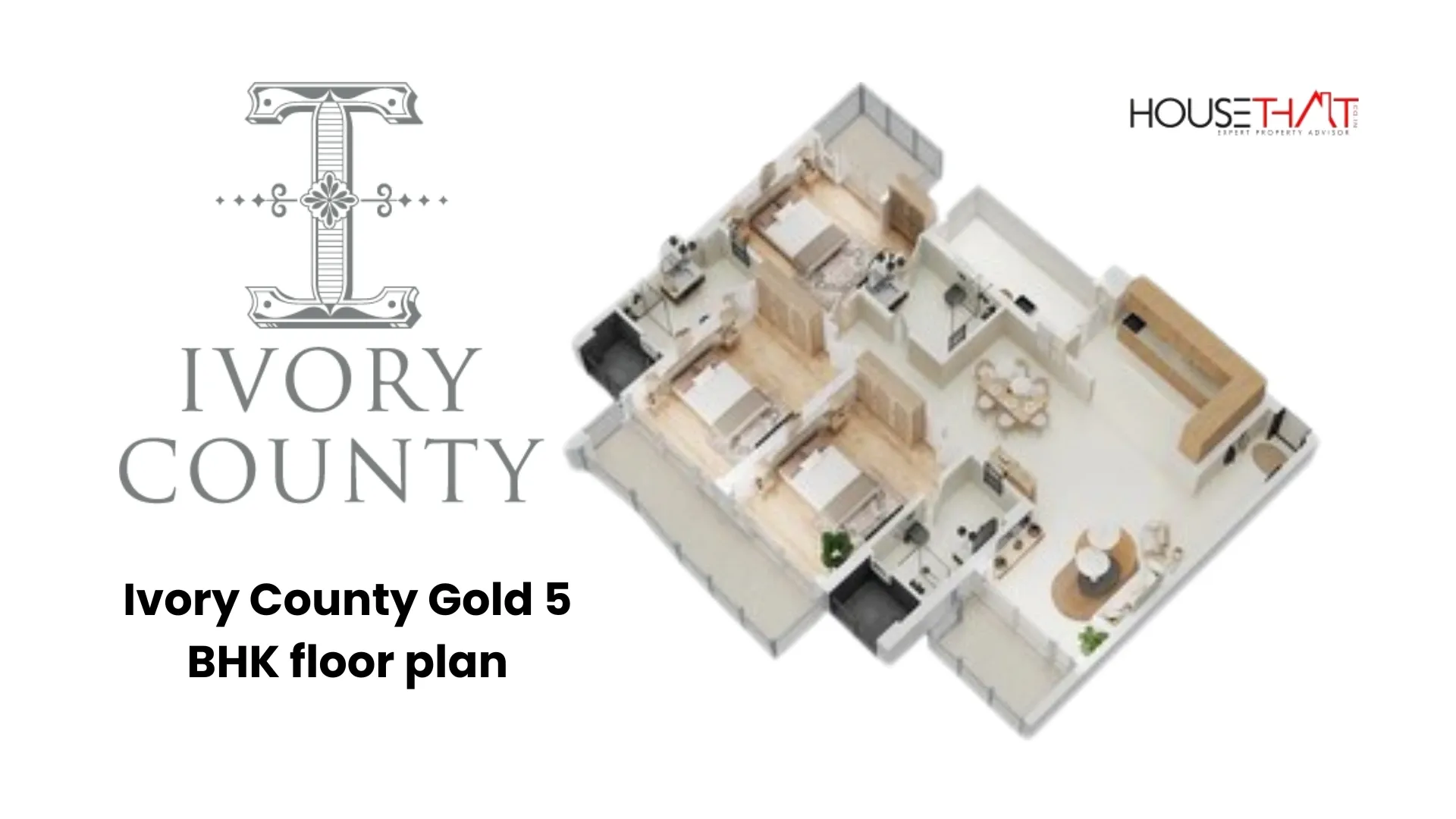 Ivory County Gold 5 BHK Floor Plan