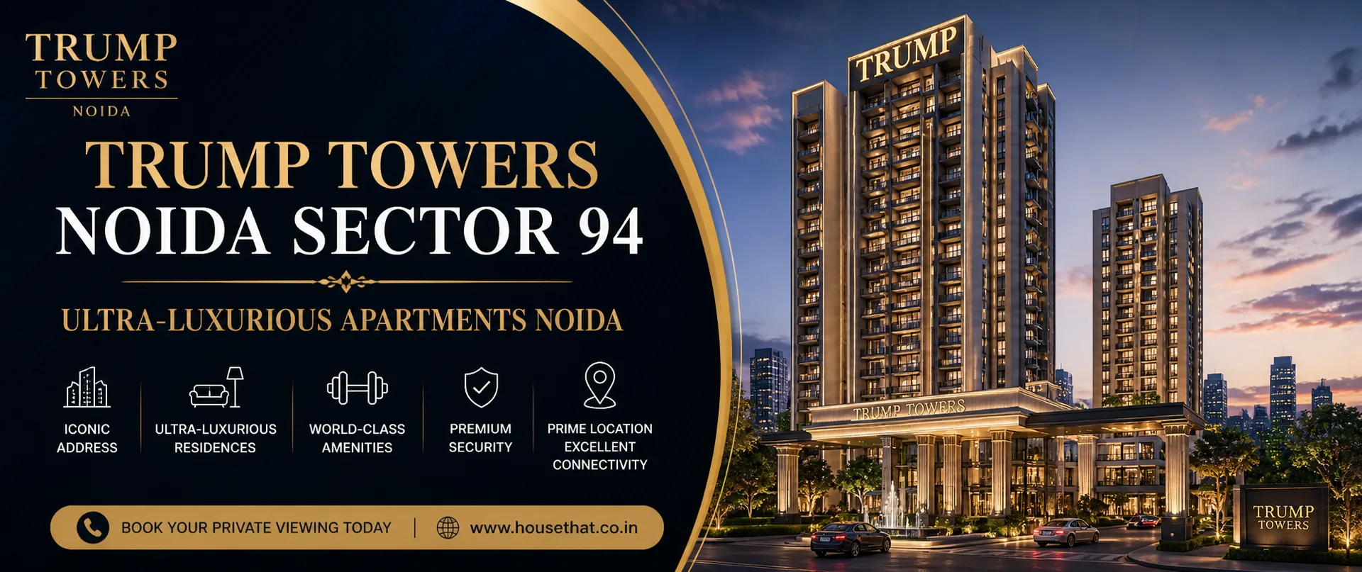 Trump Towers Noida Sector 94