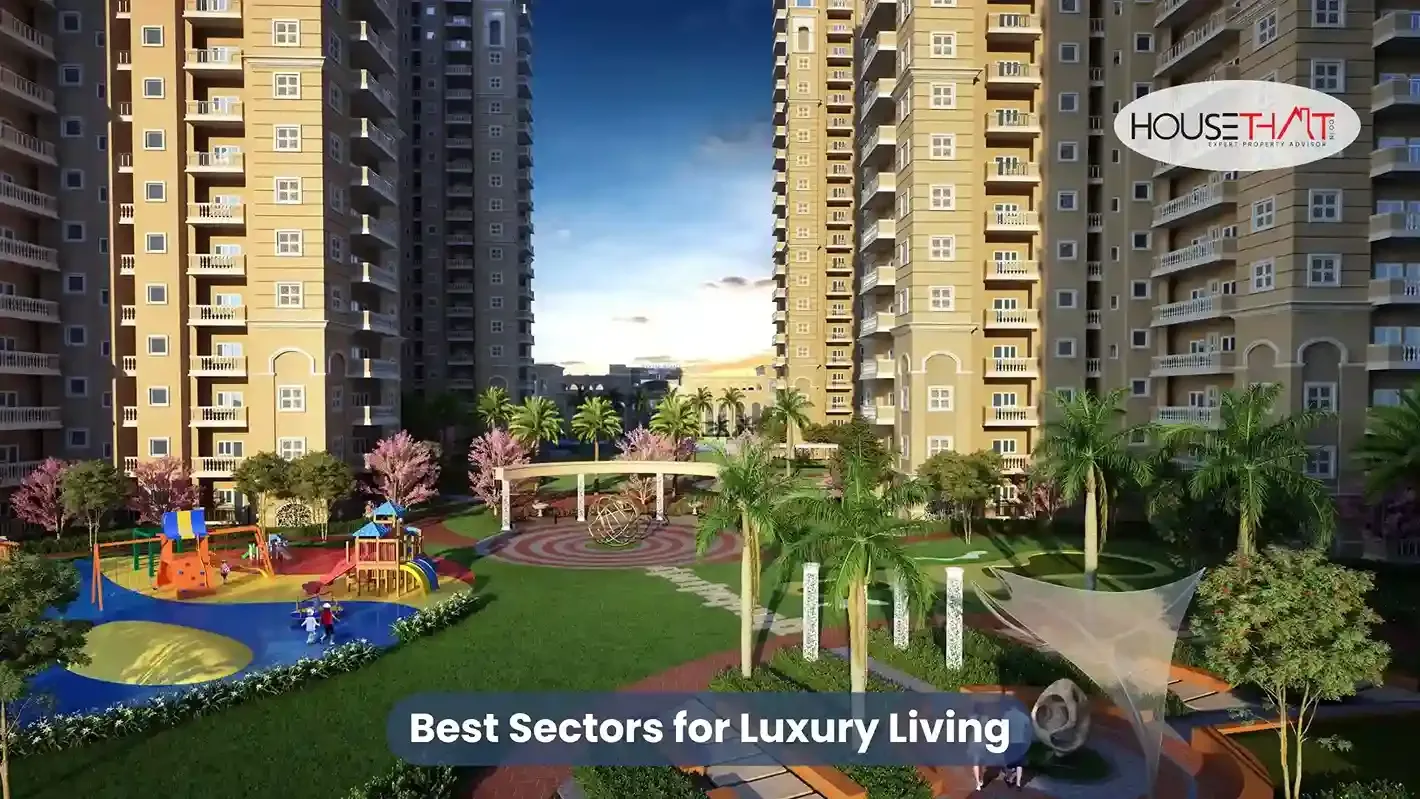 Noida Me Best Sectors for Luxury Living