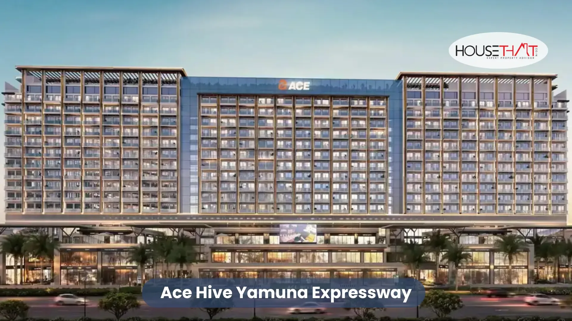 Ace Hive Yamuna Expressway – The Future of Commercial Real Estate Investment in Greater Noida