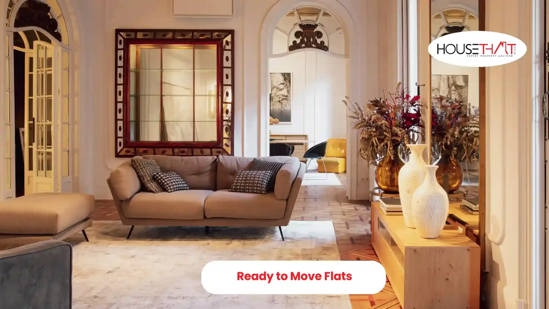 Ready to Move Flats