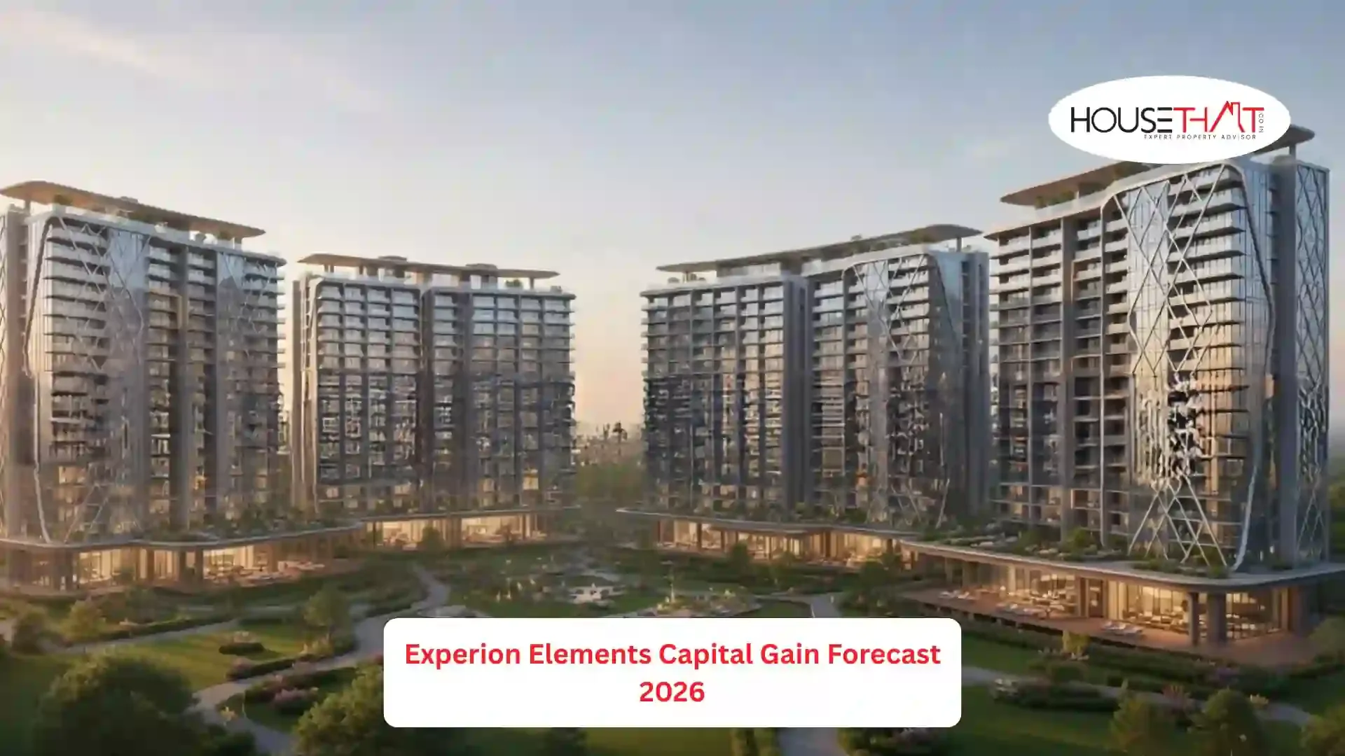 Experion Elements Capital Gain Forecast 2026: A Complete Investment Outlook for Homebuyers and Investors