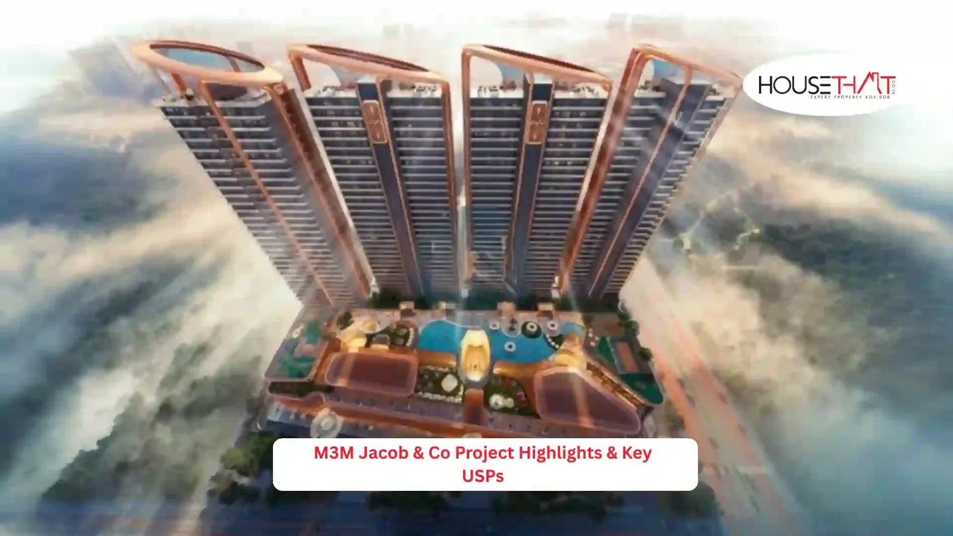 M3M Jacob & Co Project Highlights & Key USPs: The Ultimate Guide to Ultra-Luxury Living