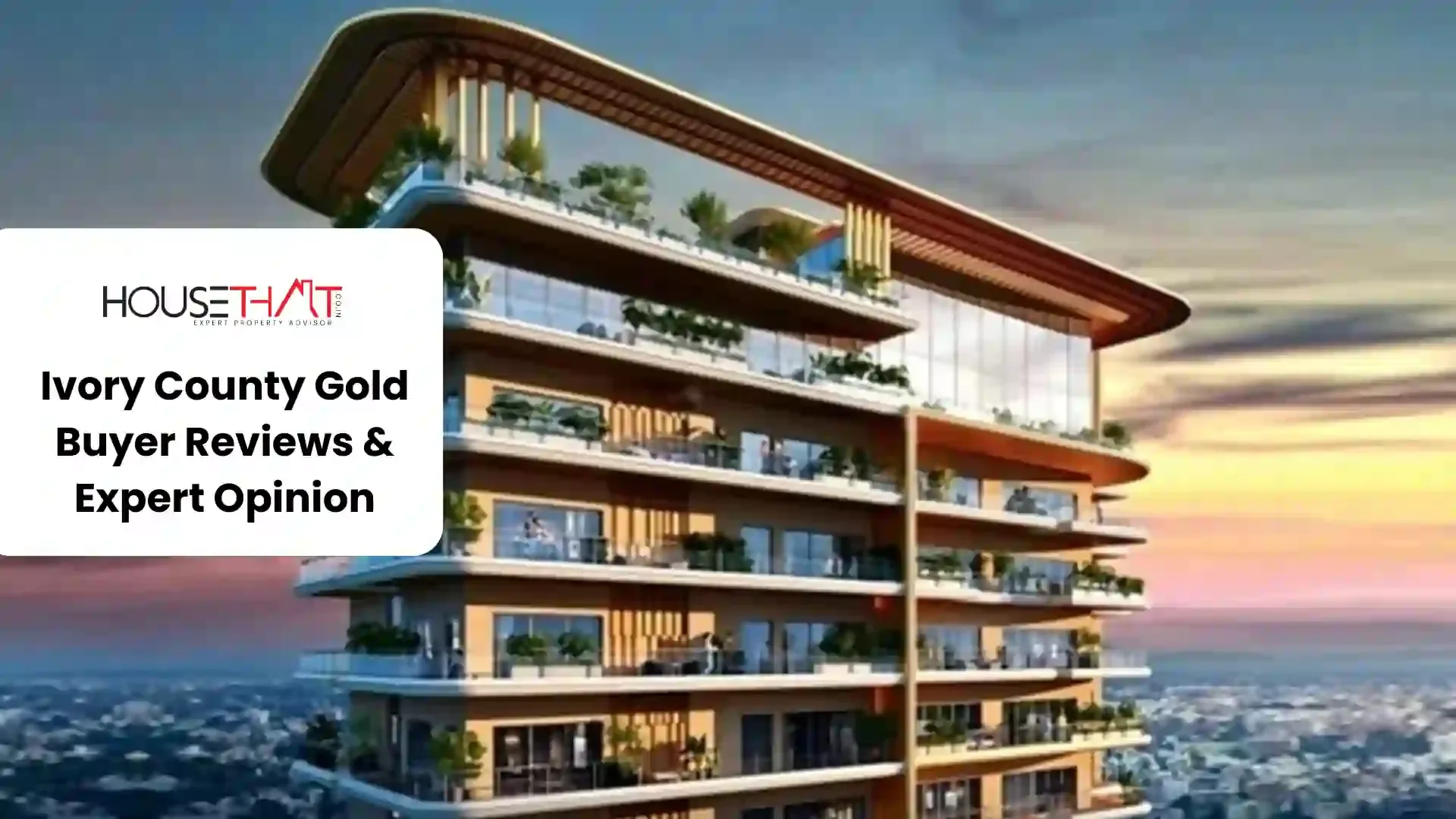 Ivory County Gold Buyer Reviews & Expert Opinion: A Complete Analysis for Homebuyers and Investors
