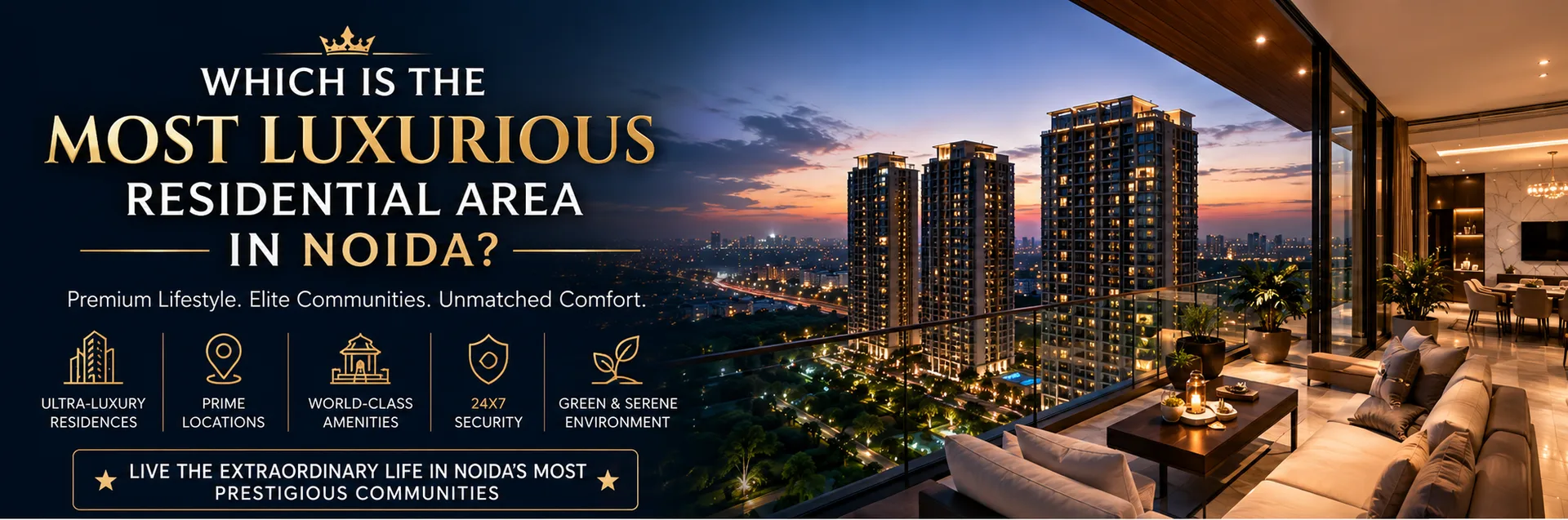 luxurious residential area in Noida,