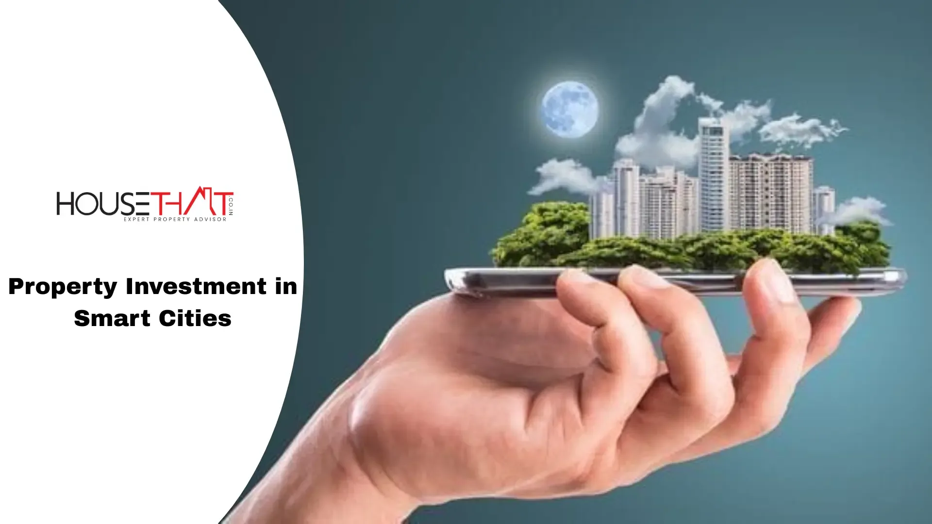 Property Investment in Smart Cities