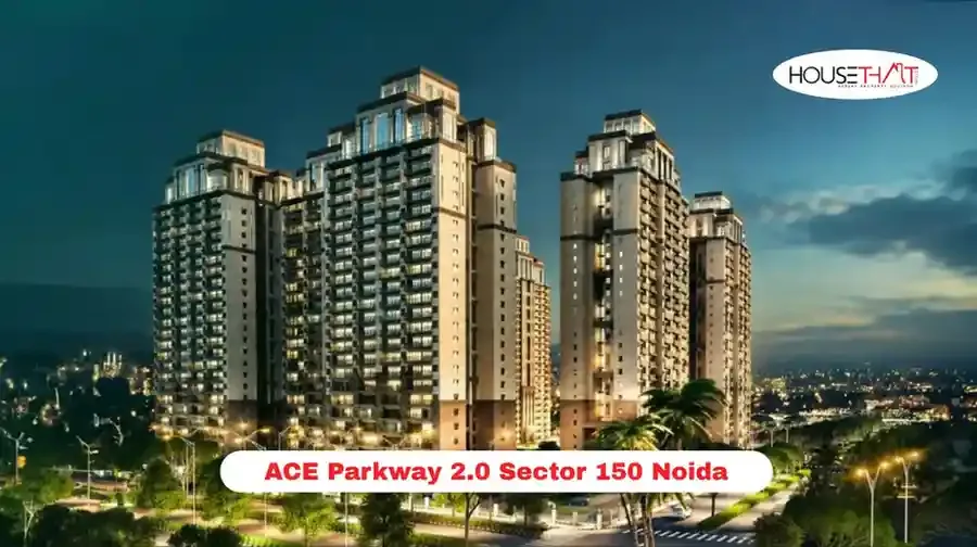 ACE Parkway 2.0 Sector 150 Noida: Location, Price, Floor Plans, Amenities and Investment
