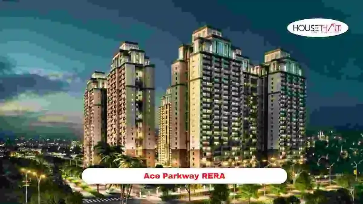 Ace Parkway RERA