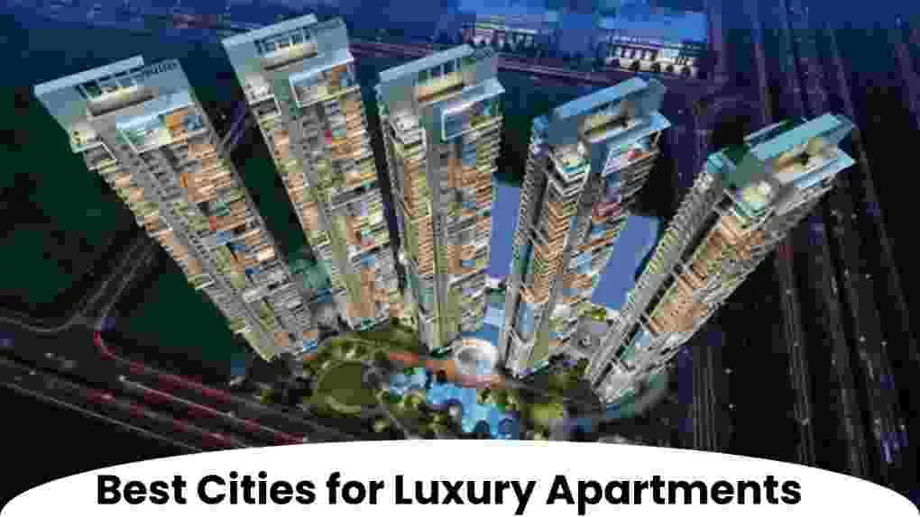 Best Cities for Luxury Apartments