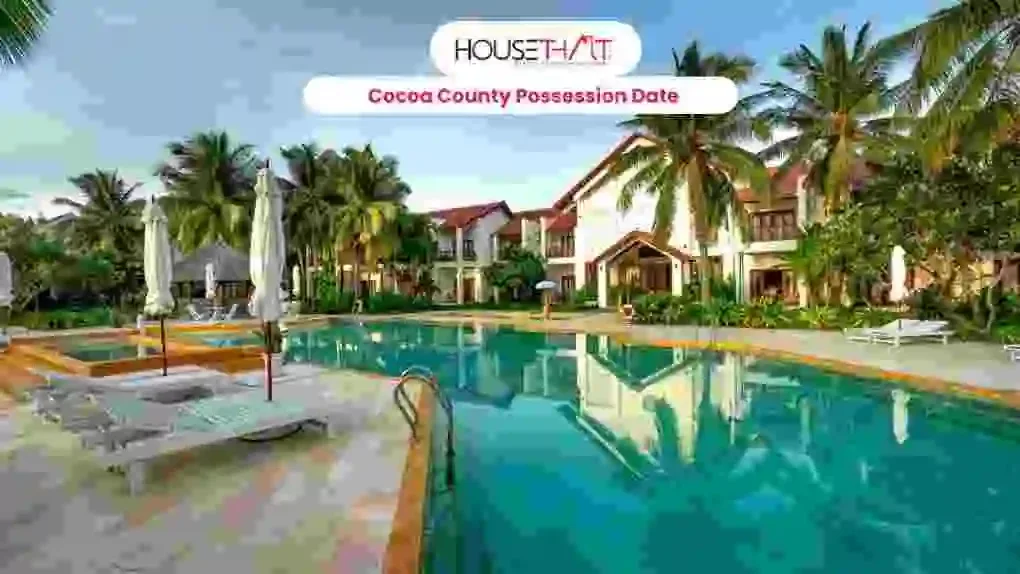 Cocoa County Possession Date