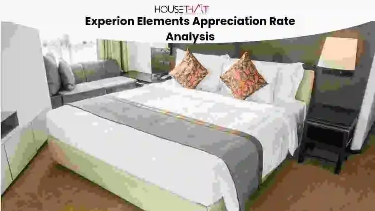 Experion Elements Appreciation Rate Analysis: Property Trends, Investment Potential and Future Outlook