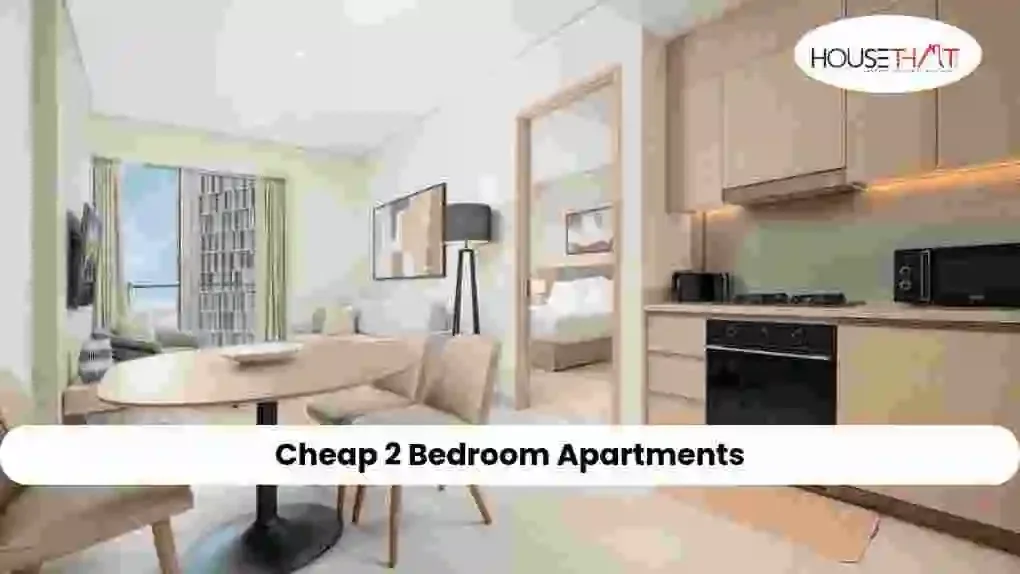 Cheap 2 Bedroom Apartments: Complete Guide to Finding an Affordable Home