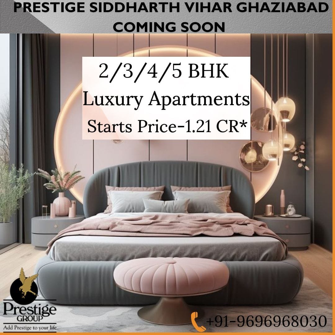 Prestige Siddharth Vihar Ghaziabad